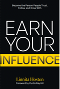 Earn Your Influence Book